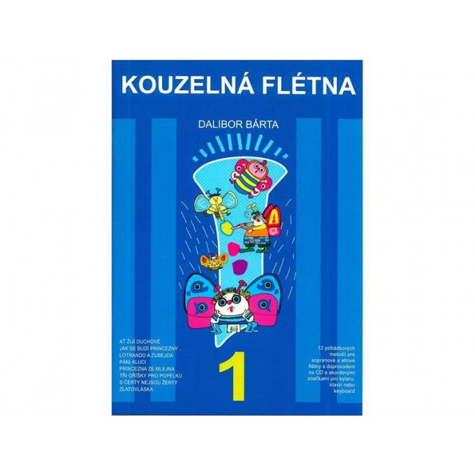 Kouzelná flétna - 1.díl + CD